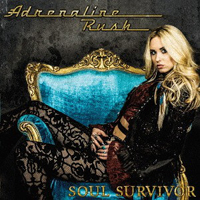 Adrenaline Rush - Soul Survivor (CD Release)