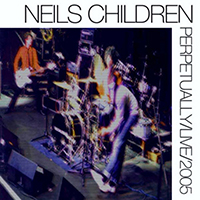 Neils Children - Perpetually/Live/2005 (Live In Amsterdam)