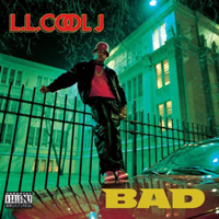 LL Cool J - Bad (Bigger And Deffer)