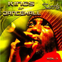 Sizzla - Kings Of Dancehall Vol.1