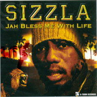 Sizzla - Jah Bless Me With Life