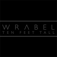 Wrabel - Ten Feet Tall (Single) 