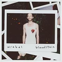 Wrabel - Bloodstain (Single)