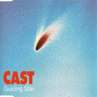 Cast (GBR) - Guiding Star (Single)