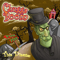 ChuggaBoom! - This Disaster (Single)