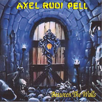 Axel Rudi Pell - Between the Walls (Remastered 2013)