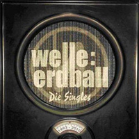 Welle Erdball - Die Singles 1993 - 2010 (CD 10): Ich Bin Aus Plastik (2008)
