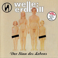 Welle Erdball - Der Sinn des Lebens (Limited Edition) [CD 1]