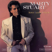 Stuart, Marty - Love And Luck