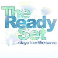 Ready Set - Stays Four The Same (EP)