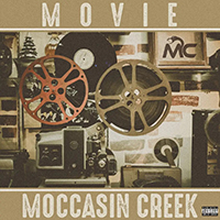 Moccasin Creek - Movie (Single)