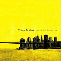 Bonham, Tracy - Masts Of Manhatta
