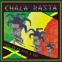 Chala Rasta - Vivo En La De Dios