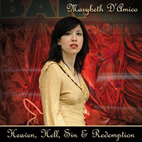 D'Amico, Marybeth - Heaven, Hell, Sin & Redemption