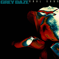 Grey Daze - Soul Song (Single)