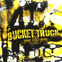 Bucket Truck - Favour The Bull