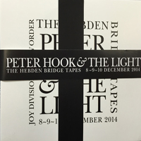 Peter Hook And The Light - The Hebden Bridge Tapes Bundle (8-9-10 December 2014) (CD 3)