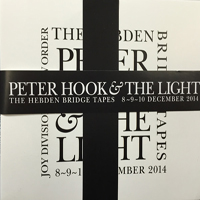 Peter Hook And The Light - The Hebden Bridge Tapes Bundle (8-9-10 December 2014) (CD 7)