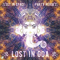 Lost In Space - Lost In Goa (EP)