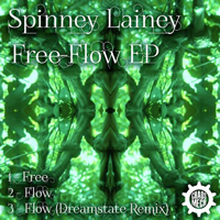 Spinney Lainey - Free Flow (EP)