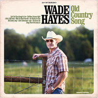 Hayes, Wade - Old Country Song