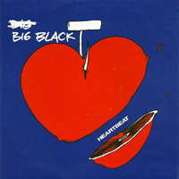 Big Black - Heartbeat (Single)