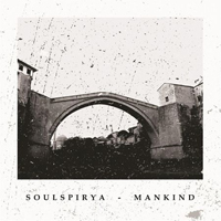 Soulspirya - Mankind