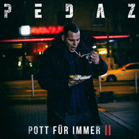 Pedaz - Pott Fur Immer II (EP)