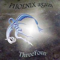 Phoenix Again - ThreeFour