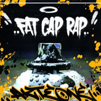 Akte One - Fat Cap Rap