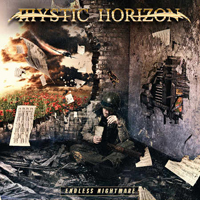 Mystic Horizon - Endless Nightmare