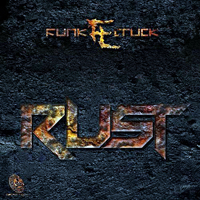 Funk Truck - Rust [EP]