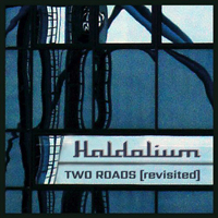 Haldolium - Two Roads: Revisited [Single]
