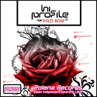 Hi Profile - Wild Rose [EP]