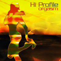 Hi Profile - Orgasm [EP]