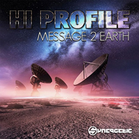 Hi Profile - Message 2 Earth [EP]