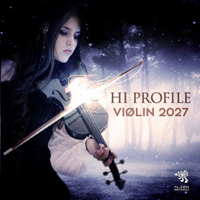 Hi Profile - Violin 2027 [Single]