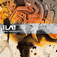 Ilai - New Tendencies [EP]