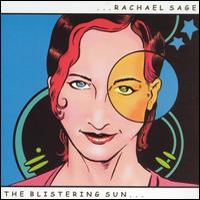 Rachael Sage - The Blistering Sun