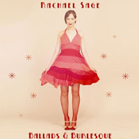 Rachael Sage - Ballads & Burlesque