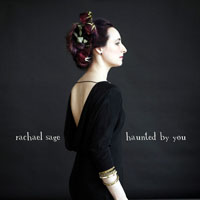 Rachael Sage - Haunted By You