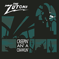 Zutons - Creepin' an' a Crawlin (Single)