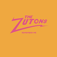 Zutons - Remember Me (Single)