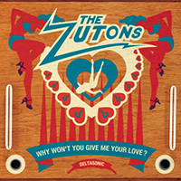Zutons - Why Won't You Give Me Your Love? (EP)