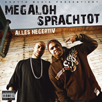 Megaloh - Alles Negertiv