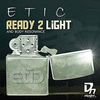 Etic - Ready 2 Light [EP]