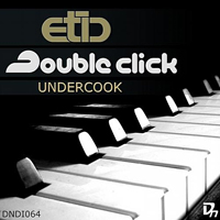 Etic - Undercook [EP]
