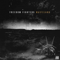 Freedom Fighters (ISR) - Wasteland [Single]
