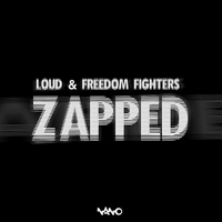 Freedom Fighters (ISR) - Zapped [Single]
