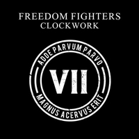 Freedom Fighters (ISR) - Clockwork [Single]